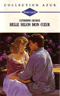 Livrenpoche : Belle selon mon coeur - Catherine George - Livre