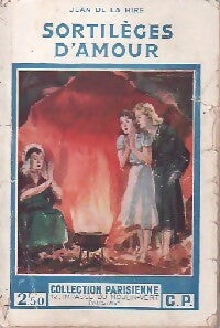 Livrenpoche : Sortilèges d'amour - Jean De la Hire - Livre