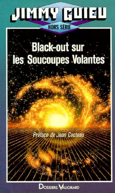 Livrenpoche : Black-out sur les soucoupes volantes - Jimmy Guieu - Livre