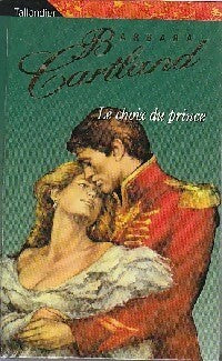 Le choix du prince - Barbara Cartland - Livre
