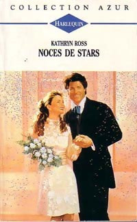Livrenpoche : Noces de stars - Kathryn Ross - Livre