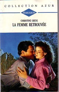 Livrenpoche : La femme retrouvée - Christine Greig - Livre
