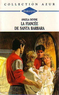 Livrenpoche : La fiancée de Santa Barbara - Angela Devine - Livre