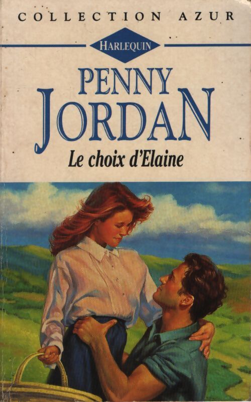 Le choix d'Elaine - Penny Jordan - Livre