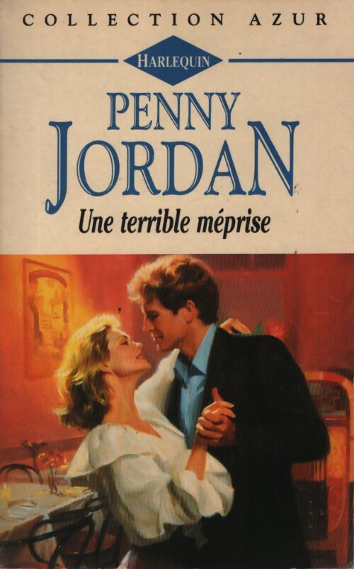Une terrible méprise - Penny Jordan - Livre