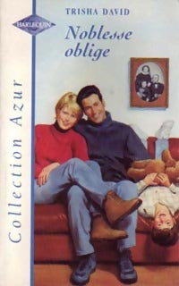 Livrenpoche : Noblesse oblige - Trisha David - Livre