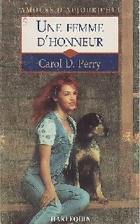 Une femme d'honneur - Carol D. Parry - Livre