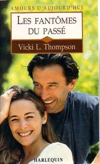 Livrenpoche : Les fantômes du passé - Thompson Vicki Lewis - Livre