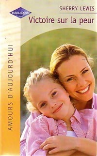 Livrenpoche : Victoire sur la peur - Sherry Lewis - Livre