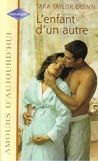 Livrenpoche : L'enfant d'un autre - Tara Taylor Quinn - Livre