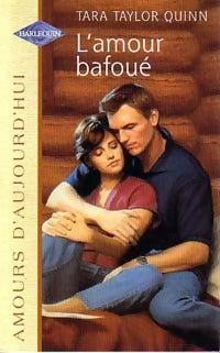 Livrenpoche : L'amour bafoué - Tara Taylor Quinn - Livre