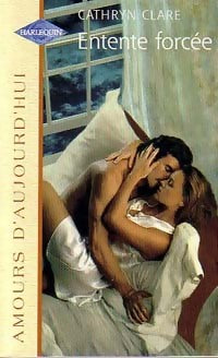 Livrenpoche : Entente forcée - Cathryn Clare - Livre