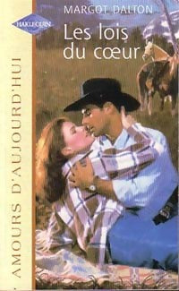 Livrenpoche : Les lois du coeur - Margot Dalton - Livre