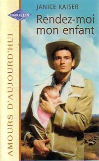 Livrenpoche : Rendez-moi mon enfant - Janice Kaiser - Livre
