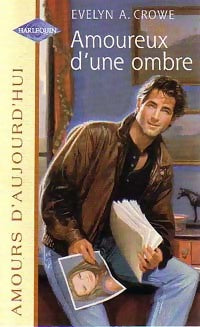 Livrenpoche : Amoureux d'une ombre - Evelyn A. Crowe - Livre