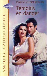 Livrenpoche : Témoins en danger - Dawn Stewardson - Livre