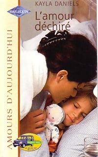 Livrenpoche : L'amour déchiré - Kayla Daniels - Livre