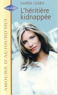 Livrenpoche : L'héritière kidnappée - Karen Leabo - Livre