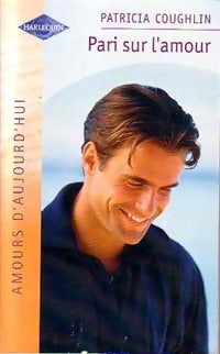 Livrenpoche : Pari sur l'amour - Patricia Coughlin - Livre