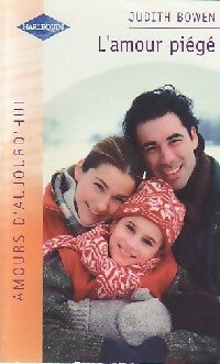Livrenpoche : L'amour piégé - Judith Bowen - Livre