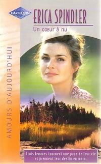 Livrenpoche : Un coeur à nu - Erica Spindler - Livre