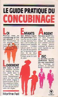Livrenpoche : Le guide pratique du concubinage - Martine Fell - Livre