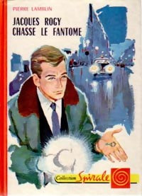 Livrenpoche : Jacques Rogy chasse le fantôme - Pierre Lamblin - Livre