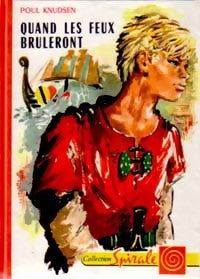Livrenpoche : Quand les feux brûleront - Poul Knudsen - Livre