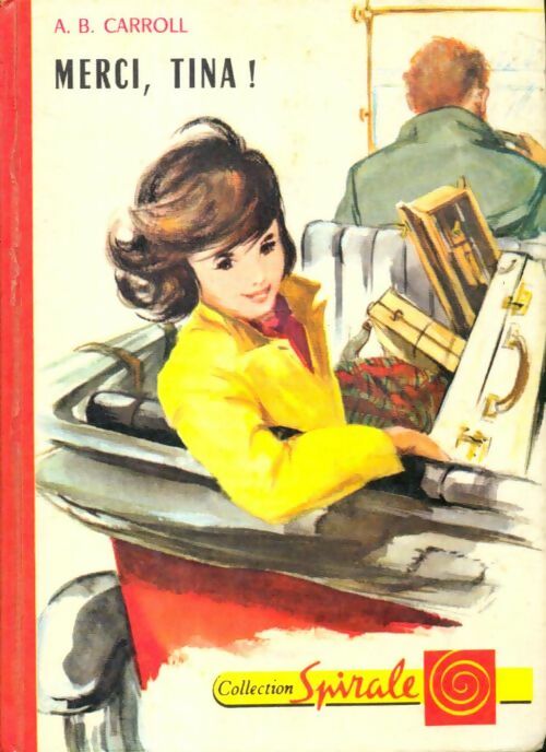 Livrenpoche : Merci, Tina ! - A.B. Carroll - Livre