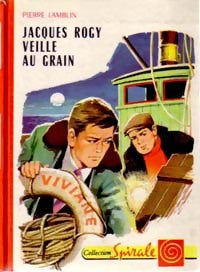 Livrenpoche : Jacques Rogy veille au grain - Pierre Lamblin - Livre