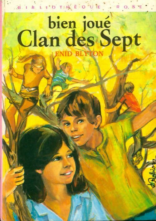 Livrenpoche : Bien joué, Clan des Sept - Enid Blyton - Livre