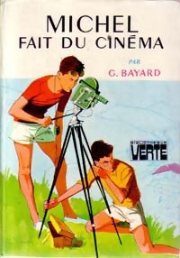 Livrenpoche : Michel fait du cinéma - Georges Bayard - Livre