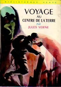 Voyage au centre de la terre - Jules Verne -  Bibliothèque verte (2ème série) - Livre