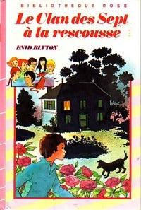 Livrenpoche : Le clan des sept à la rescousse - Enid Blyton - Livre