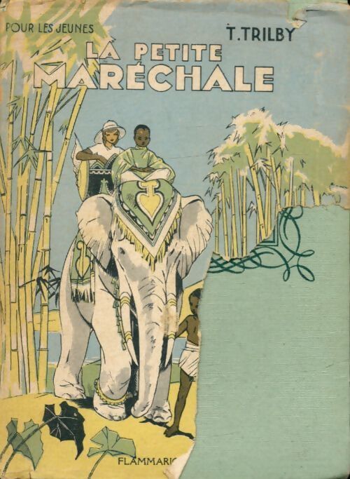 La petite Maréchale - T. Trilby - Livre