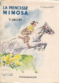 Livrenpoche : La princesse Mimosa - T. Trilby - Livre