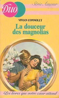Livrenpoche : La douceur des magnolias - Vivian Connolly - Livre