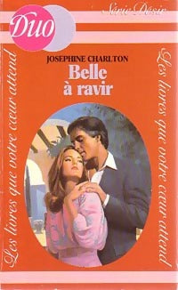 Livrenpoche : Belle à ravir - Josephine Charlton - Livre