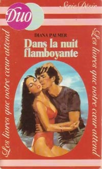 Livrenpoche : Dans la nuit flamboyante - Diana Palmer - Livre