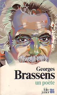 Livrenpoche : Georges Brassens, un poète - Patrick Jusserand - Livre