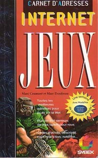 Livrenpoche : Internet - Jeux - Marc Caumont, Marc Dandreau - Livre