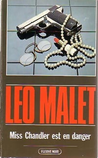 Miss Chandler est en danger - Léo Malet - Livre