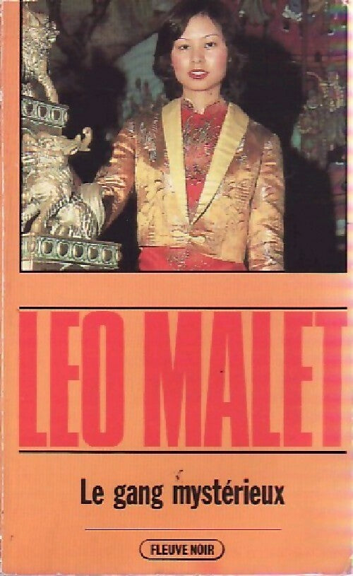 Livrenpoche : Le gang mystérieux - Léo Malet - Livre