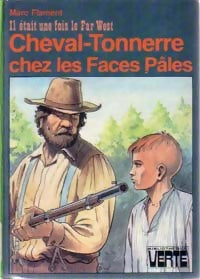 Livrenpoche : Cheval-Tonnerre chez les Faces Pâles - Marc Flament - Livre