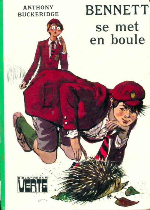 Livrenpoche : Bennett se met en boule - Anthony Malcolm Buckeridge - Livre