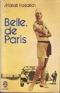 Livrenpoche : Belle, de Paris - Marcel Haedrich - Livre