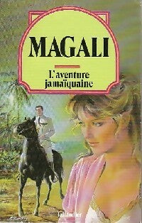 Livrenpoche : L'aventure jamaïquaine - Magali - Livre