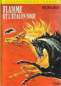 Livrenpoche : Flamme et l'étalon noir - Walter Farley - Livre