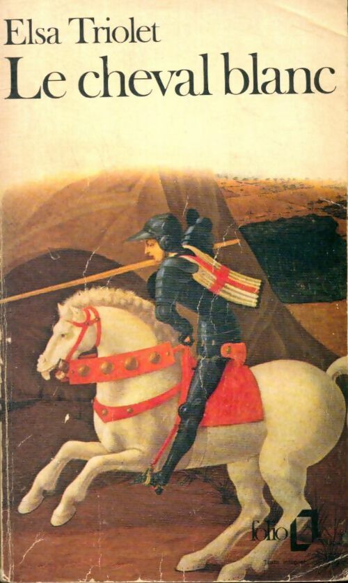 Livrenpoche : Le cheval blanc - Elsa Triolet - Livre