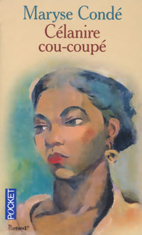 Livrenpoche : Célanire cou coupé - Maryse Condé - Livre